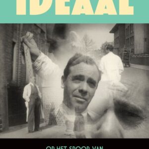 Ideaal, op het spoor van film- en verzetsman Karel van Riet Paap